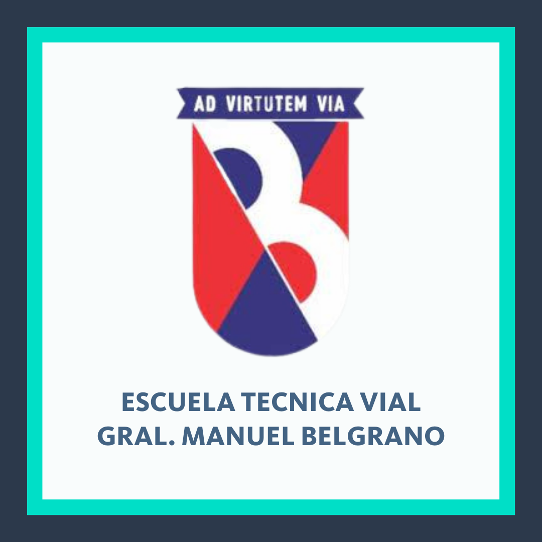 Escuela Tecnica Vial Gral. Manuel Belgrano